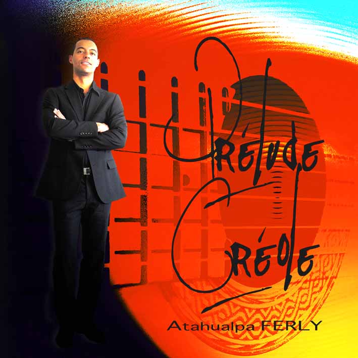 Prélude Créole / Atahualpa Ferly